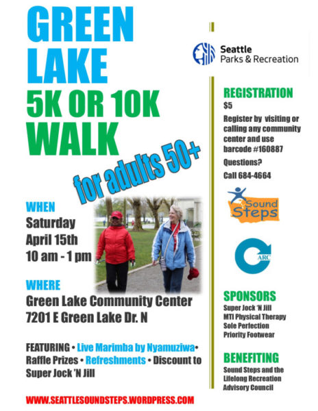 Poster for the Green Lake Loop 5K or 10K walk for people age 50 or older. For more information, contact Sound Steps at 206-684-4664.