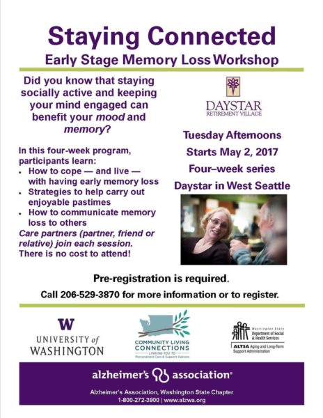 Image of flyer for Stay Connected workshop for people with early stage memory loss. For more information, call 206-529-3870.