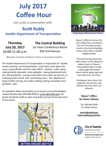 PDF flyer for July 20, 2017 coffee hour with Scott Kubly, hosted by the Seattle Mayor's Office for Senior Citizens. For more information, call 206-684-0500.