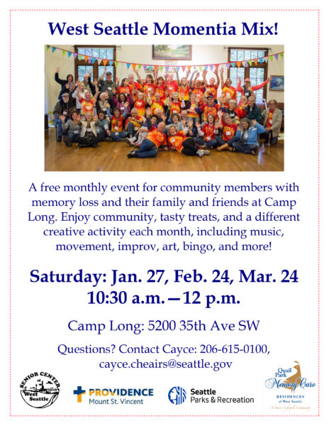 Flyer image for West Seattle Momentia Mix, a gathering held at Camp Long on each of the following Saturdays: January 27, February 24, and March 24, 2018 from 10:30 a.m. to 12 noon.
