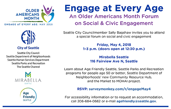 Image of flyer for Engage at Every Age, An Older Americans Month forum on social and civic engagement, on Friday, May 4, at Mirabella Seattle. All information is included in the calendar item.
