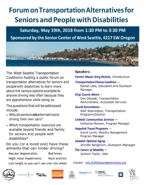 Image of flyer for Forum on Transportation Alternatives for Seniors and People with Disabilities, sponsored by the West Seattle Transportation Coalition on Saturday, May 19, 2018 from 1:30 PM to 3:30 PM at the Senior Center of West Seattle.