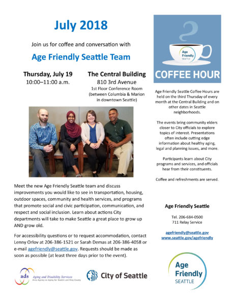 Image of the flyer for the July 19, 2018 Age Friendly Seattle coffee hour, featuring the Age Friendly Seattle team and program.