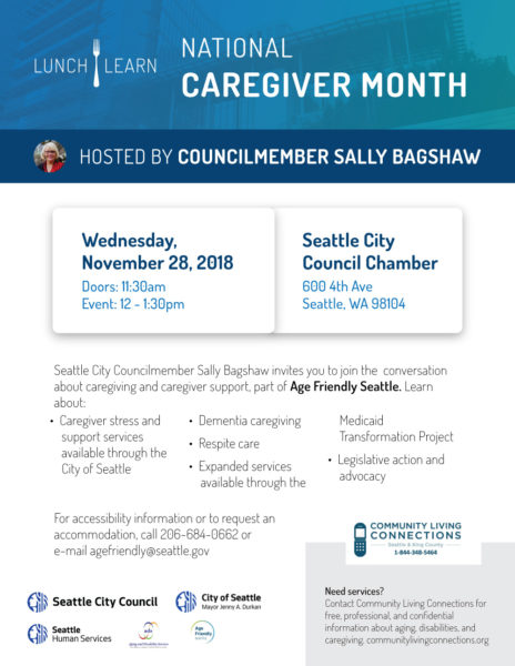 Image of a flyer about a National Caregiver Month lunch and learn at the Seattle City Council Chamber on Wednesday, November 28, 2018. For more information, e-mail agefriendly@seattle.gov.