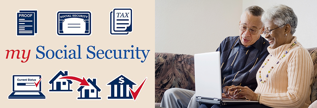 left side of image shows graphic image for my Social Security - the right side shows an older African American couple sitting side-by-side on a couch and looking at an open laptop computer