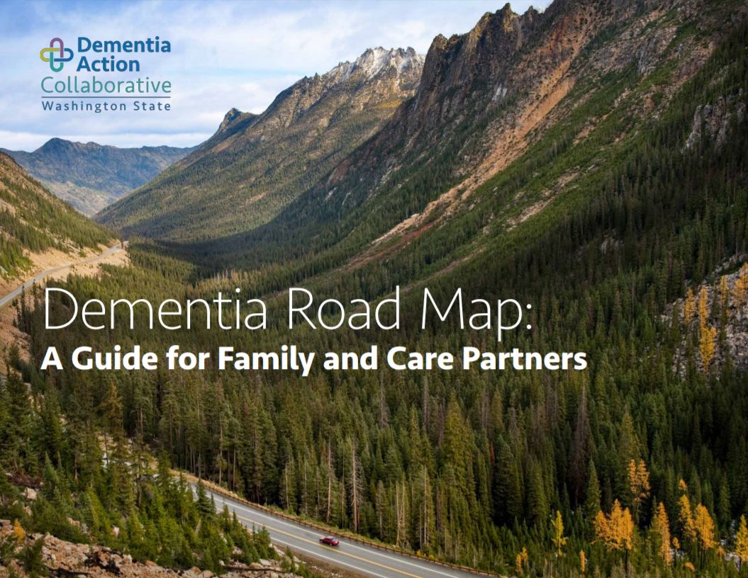 cover of the Dementia Road Map published by the Washington State Dementia Action Collaborative