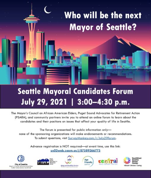 Seattle Mayoral Candidates Forum June 29 2021 flyer