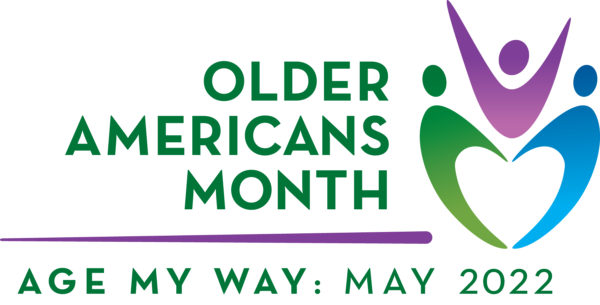 Older Americans Month May 2022 Age My Way logo