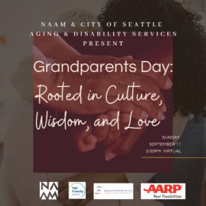 Grandparents Day - Rooted in Culture, Wisdom & Love, virtual event on September 11, 2022 at 2 p.m.