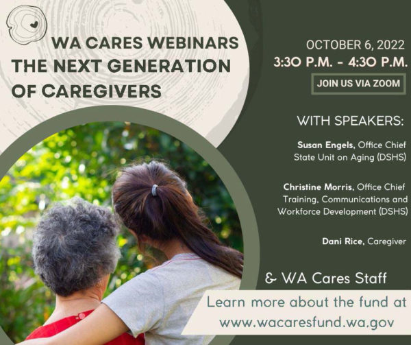 WA Cares Webinar: The Next Generation of Caregivers