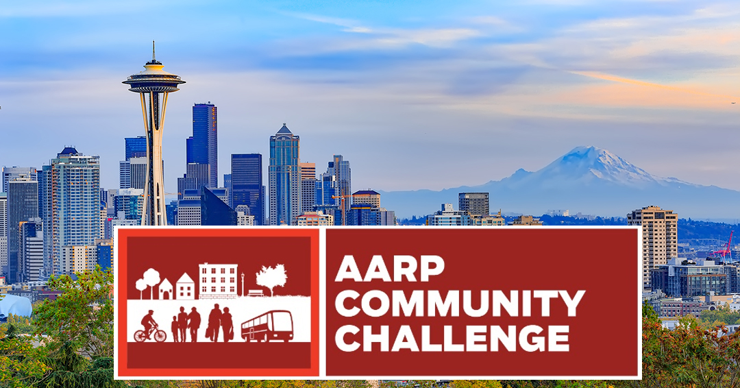 aarp community challenge grant graphic with Seattle skyline in background